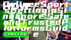 Online eSports Betting in Singapore: Safe and Trusted Platforms Guide